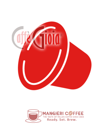 Mangieri Coffee, Caffè Gioia